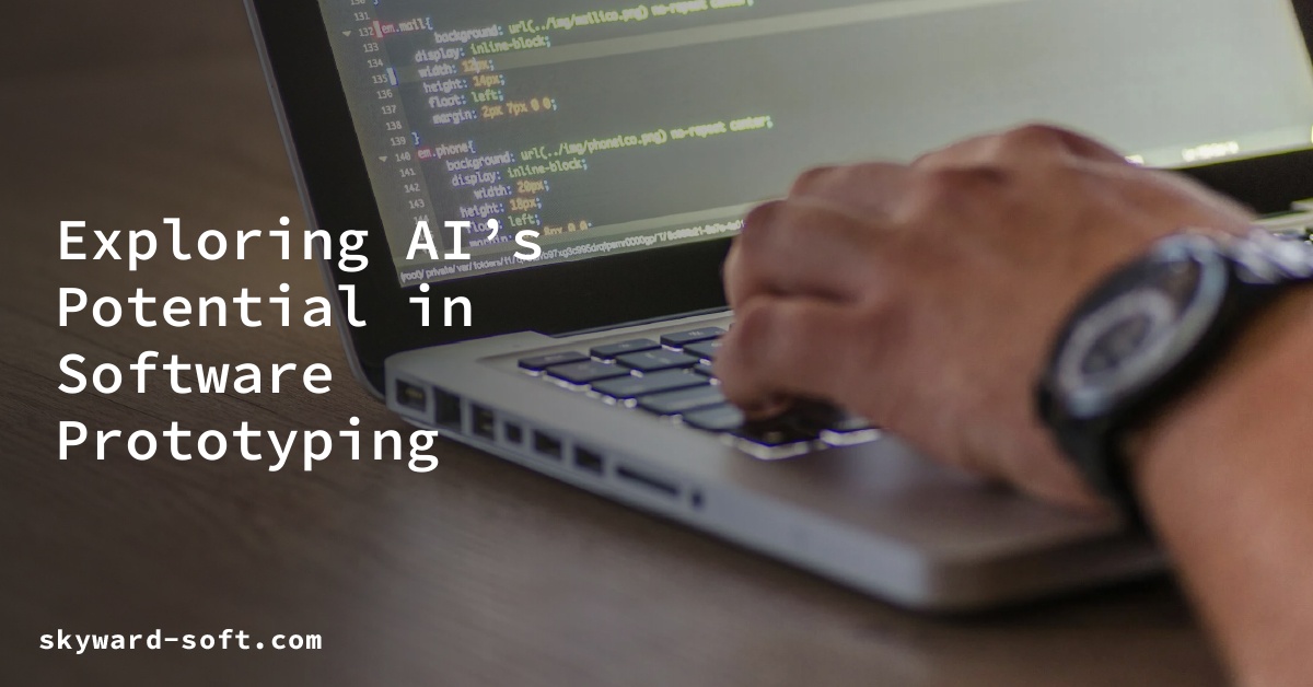 Exploring AI’s Potential in Software Prototyping