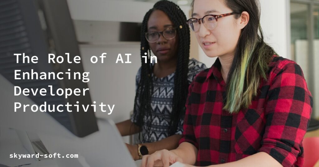 The Role of AI in Enhancing Developer Productivity